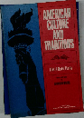 AMERICAN CULTURE AND TRADITIONS