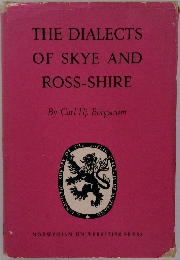 THE DIALECTS OF SKYE AND ROSS-SHIRE