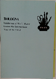 BOLOGNA  Exhibition of World Poster  Contest for International  Year of the Child