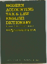 MODERN  ACCOUNTING  TAX & LAW  ENGLISH  DICTIONARY