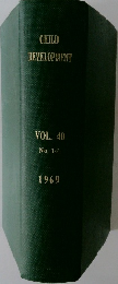 CHILD　DEVELOPMENT　VOL. 40  No. 1-2  1969