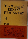 The Works of ERNEST HEMINGWAY 4