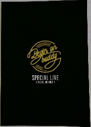 Begin on  buddy  SPECIAL LIVE  TOKYO COLOR SONIC!!