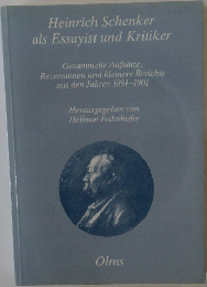 Heinrich Schenker  als Essayist und Kritiker