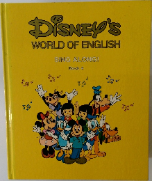 DISNEY'S  WORLD OF ENGLISH  SING ALONG!  Book 4