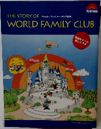 THE STORY OF WORLD FAMILY CLUB
