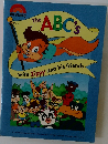 The ABC's with Zippy and his friends