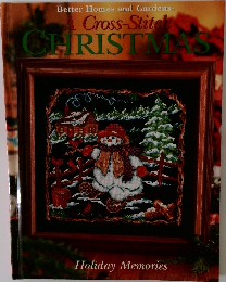 A Cross-Stitch Christmas: Holiday Memories