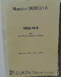REQUIEM pour Soli, Choeurs, Orchestre et Orgue Reduction pour Chant et Orgue