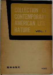 COLLECTION OF  CONTEMPORARY  AMERICAN LITE  RATURE  VOL.1