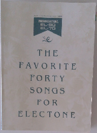 THE  FAVORITE  FORTY  SONGS  FOR  ELECTONE
