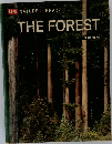 LIFE NATURE LIBRARY  THE FOREST  日本語版
