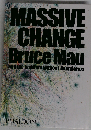 Massive change