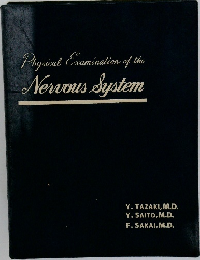 Physical Examination of the  Nervous System