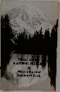 Notes on the  NATURAL HISTOR  of  Mount Rainier  National Park