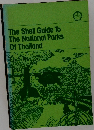 The Shell Guide To  The National Parks  Of Thailand