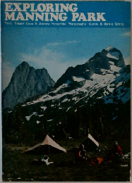 EXPLORING  MANNING PARK