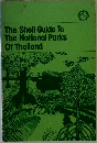 The Shell Guide To  The National Parks  Of Thailand