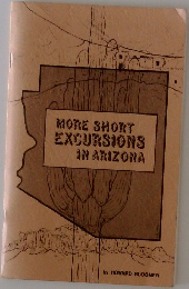 MORE SHORT EXCURSIONS IN ARIZONA