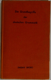 Die Grundbegriffe  der  deutschen Grammatik