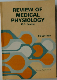 REVIEW OF MEDICAL PHYSIOLOGY 10 EDITION