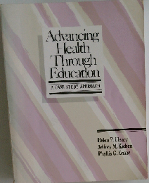 Advancing Health Through Education: A Case Study Approach