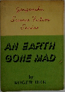 Gengensha  Science Fiction  Series  AN EARTH  GONE MAD　