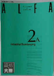 ALFA　2A　Industrial Bookkeeping