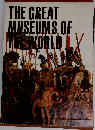 The Great Museums of the World　1
