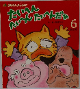 たいへんたいへんたいへんだあ 6

