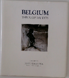 BELGIUM  THROUGH MY EYES