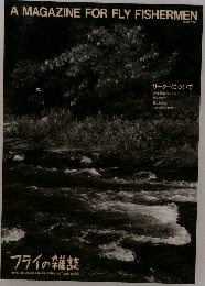 A MAGAZINE FOR FLY FISHERMEN