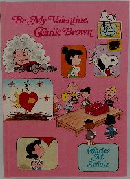 Be My Valentine, Charlie Brown