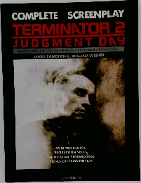 COMPLETE SCREENPLAY  TERMINATOR 2  JUDGMENT DAY