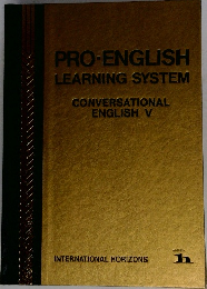 PRO-ENGLISH LEARNING SYSTEM　CONVERSATIONAL ENGLISH V