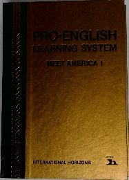 PRO-ENGLISH LEARNING SYSTEM　MEET AMERICA I