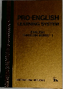 PRO-ENGLISH  LEARNING SYSTEM  ENGLISH  THROUGH MUSIC I