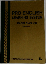 PRO-ENGLISH LEARNING SYSTEM　BASIC ENGLISH Workbook II