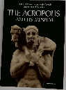THE ACROPOLIS  AND ITS MUSEUM