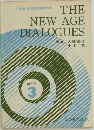 THE  NEW AGE  DIALOGUES