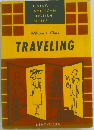 TRAVELING