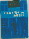 RECREATION AND HOBBIES