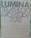 LUMINA　TRIATHLON　RACE　GUIDE　2012