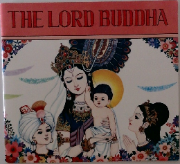 THE LORD BUDDHA