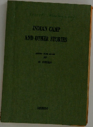 INDIAN CAMP  AND OTHER STORIES