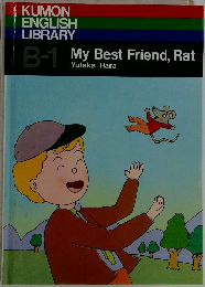 My Best Friend, Rat