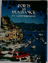 Ports de plaisance en Mediterranee