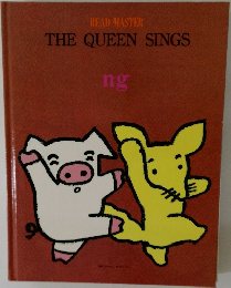 READ MASTER　THE　QUEEN　SINGS