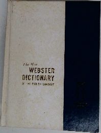 The New  WEBSTER  DICTIONARY  OF THE ENGLISH LANGUAGE
