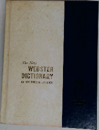 The New  WEBSTER  DICTIONARY OF THE ENGLISH LANGUAGE